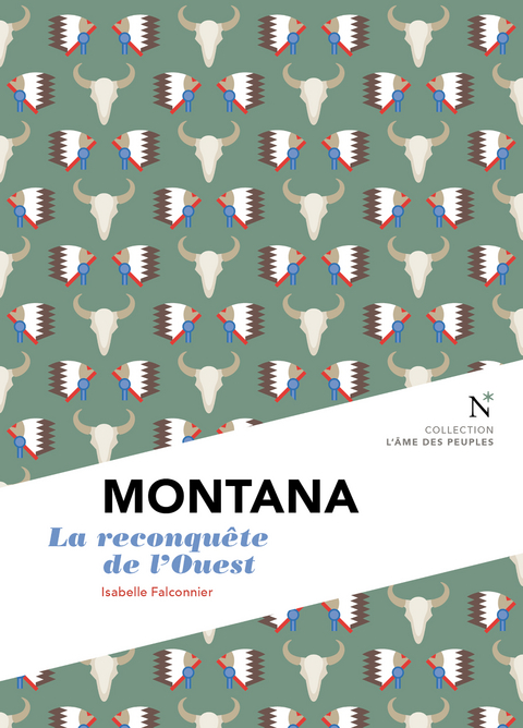 Montana : La reconquête de l'Ouest - Isabelle Falconnier