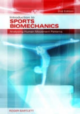 Introduction to Sports Biomechanics - Bartlett, Roger