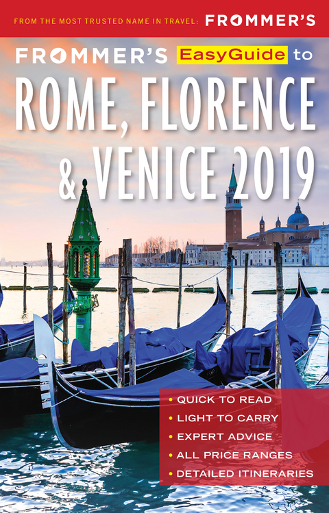 Frommer's EasyGuide to Rome, Florence and Venice 2019 -  Elizabeth Heath,  Stephen Keeling,  Donald Strachan