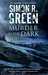 Murder in the Dark -  Simon R. Green