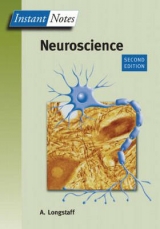 BIOS Instant Notes in Neuroscience - Longstaff, Alan