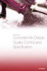 Concrete Mix Design, Quality Control and Specification - Day, Ken W.