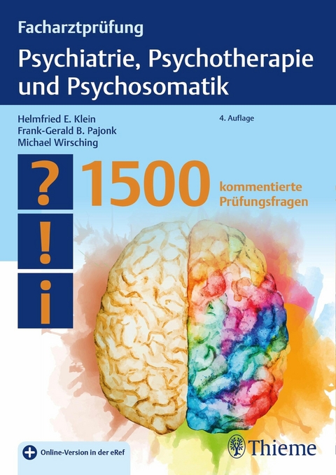 Facharztprüfung Psychiatrie, Psychotherapie und Psychosomatik - 