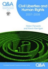 Q&A Civil Liberties & Human Rights 2007/2008 - Fenwick, Helen; Kerrigan, Kevin; Glancey, Richard