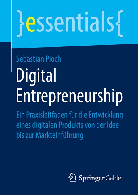 Digital Entrepreneurship - Sebastian Pioch