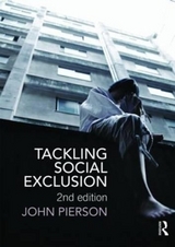 Tackling Social Exclusion - Pierson, John H.