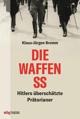 Die Waffen-SS -  Klaus-Jürgen Bremm