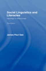 Social Linguistics and Literacies - Gee, James; Gee, James Paul