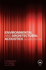 Environmental and Architectural Acoustics - Maekawa, Z.; Rindel, Jens; Lord, P.