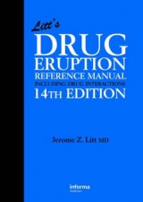 Litt's Drug Eruption Reference Manual Including Drug Interactions, 14th Edition - Litt, Jerome Z.; Shear, Neil