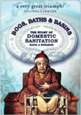 Bogs, Baths and Basins - David J Eveleigh