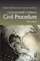 Commonwealth Caribbean Civil Procedure - Kodilinye, Gilbert; Kodilinye, Vanessa