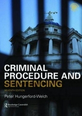Criminal Procedure & Sentencing - Hungerford-Welch, Peter