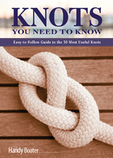 Knots You Need to Know -  Skills Institute Press