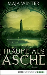 Träume aus Asche - Maja Winter