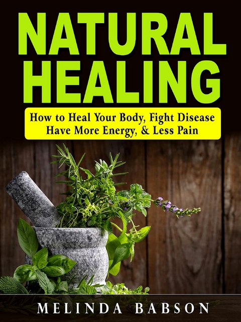 Natural Healing -  Melinda Babson