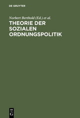 Theorie der sozialen Ordnungspolitik - 