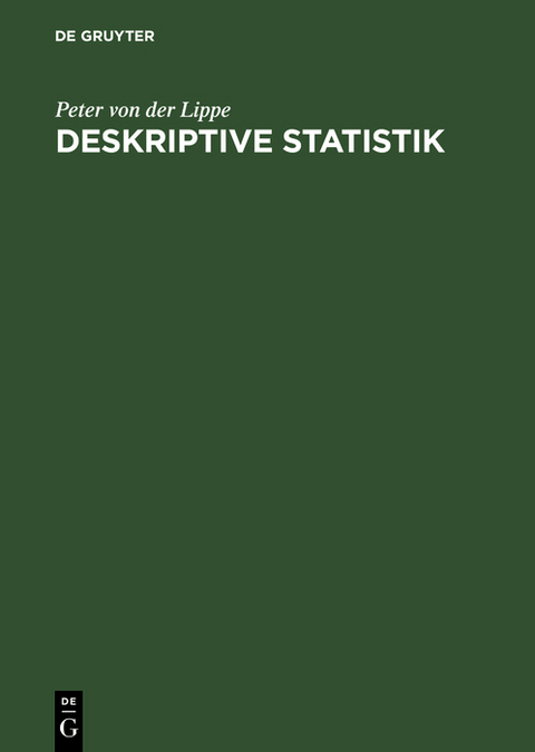 Deskriptive Statistik - Peter von der Lippe