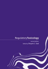 Regulatory Toxicology - Gad, Shayne C.