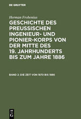 Die Zeit von 1870 bis 1886 - Herman Frobenius