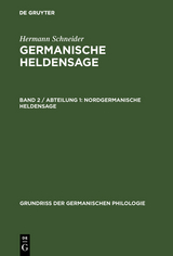 Nordgermanische Heldensage - Hermann Schneider