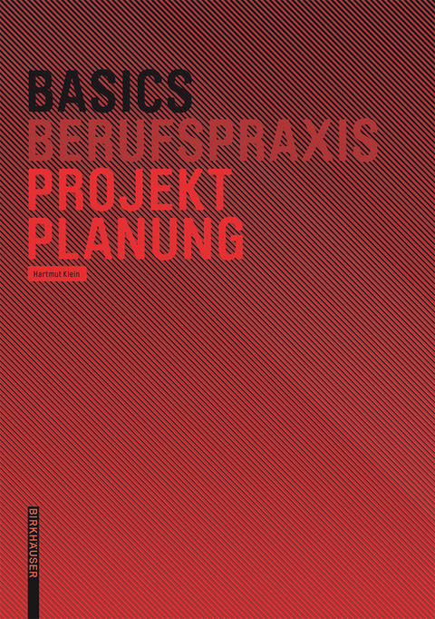 Basics Projektplanung -  Hartmut Klein