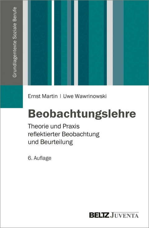 Beobachtungslehre -  Ernst Martin,  Uwe Wawrinowski