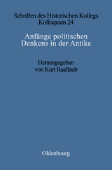 Anfänge politischen Denkens in der Antike - 