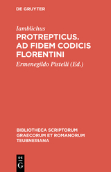 Protrepticus. Ad fidem codicis Florentini -  Iamblichus