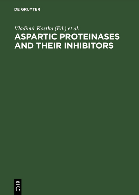 Aspartic Proteinases and Their Inhibitors - 