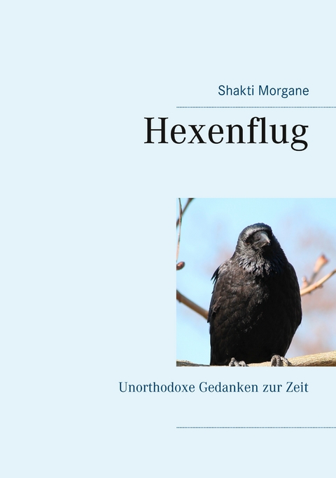 Hexenflug - Shakti Morgane