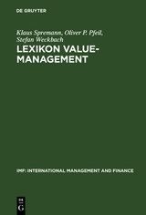 Lexikon Value-Management - Klaus Spremann, Oliver P. Pfeil, Stefan Weckbach