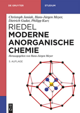 Riedel Moderne Anorganische Chemie -  Christoph Janiak,  Hans-Jürgen Meyer,  Dietrich Gudat,  Philipp Kurz
