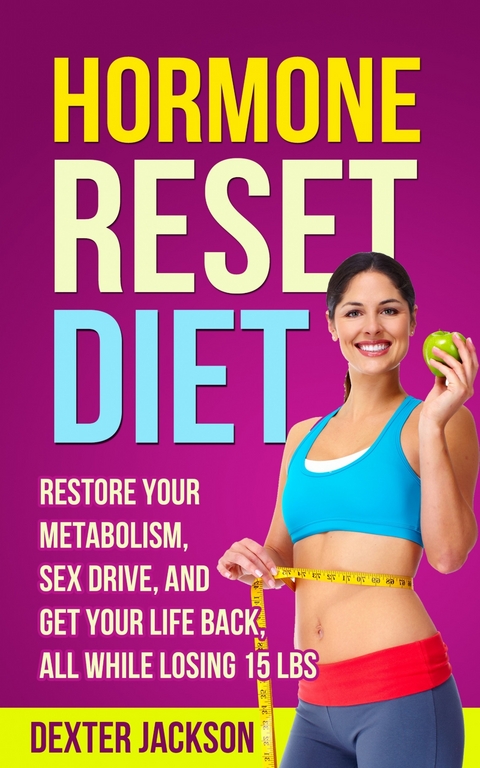 Hormone Reset Diet -  Dexter Jackson