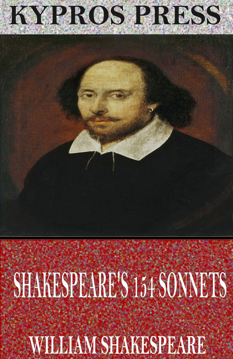 William Shakespeare's 154 Sonnets -  William Shakespeare
