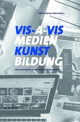 VIS-A-VIS Medien.Kunst.Bildung - 