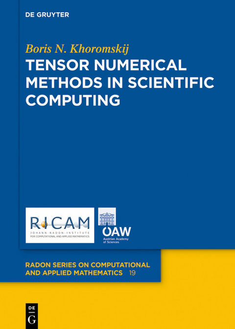 Tensor Numerical Methods in Scientific Computing -  Boris N. Khoromskij