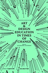 Art & Design Education in Times of Change - 