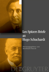 Leo Spitzers Briefe an Hugo Schuchardt - Leo Spitzer