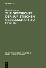 Zur Geschichte der Juristischen Gesellschaft zu Berlin - Hugo Neumann
