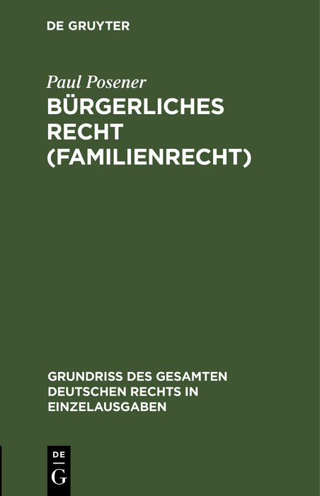 Bürgerliches Recht (Familienrecht) - Paul Posener