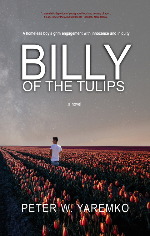 Billy of the Tulips -  Peter W. Yaremko