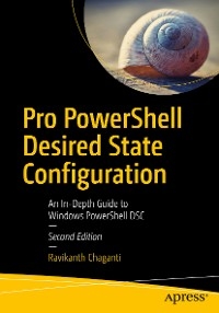 Pro PowerShell Desired State Configuration -  Ravikanth Chaganti