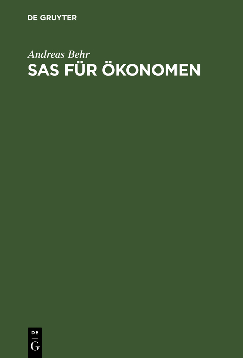 SAS für Ökonomen - Andreas Behr