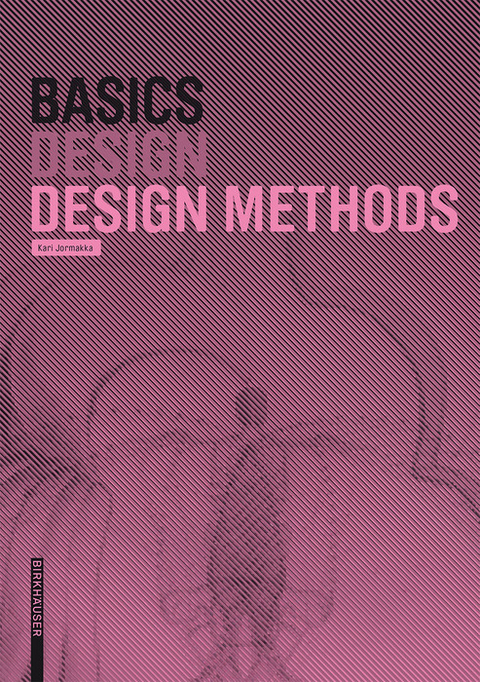 Basics Design Methods -  Kari Jormakka