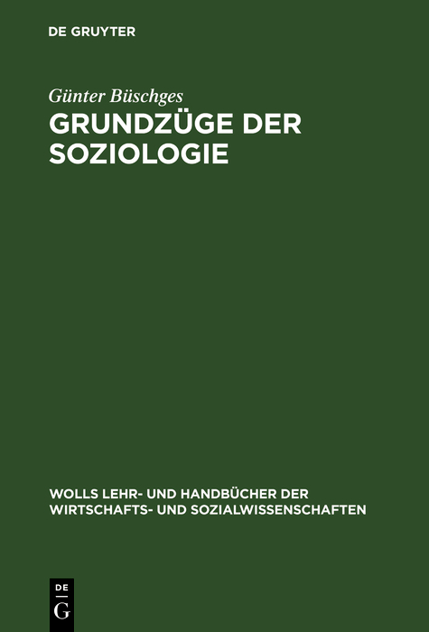 Grundzüge der Soziologie - Günter Büschges