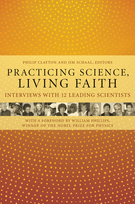 Practicing Science, Living Faith - 