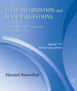 Vital Information and Review Questions for the NCE, CPCE, and State Counseling Exams - Rosenthal, Howard