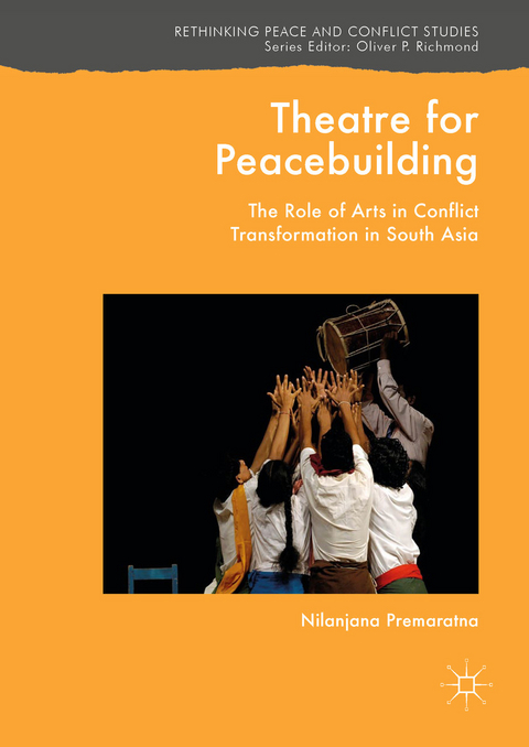 Theatre for Peacebuilding -  Nilanjana Premaratna