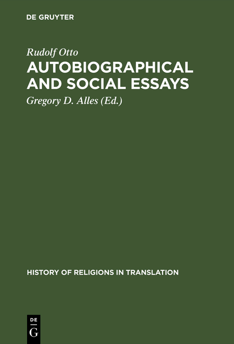 Autobiographical and Social Essays - Rudolf Otto